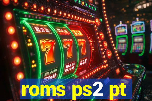 roms ps2 pt-br